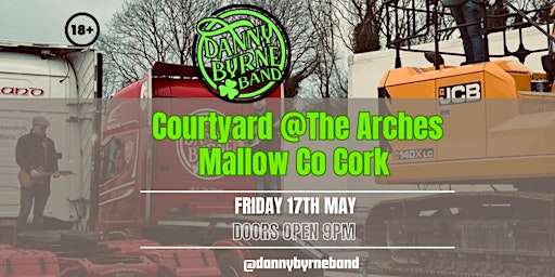 Imagem principal do evento Danny Byrne Band Live @The Arches Mallow Co Cork