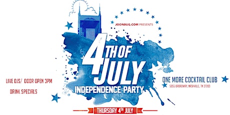4th of July Independence Party at One More Cocktail Club primary image