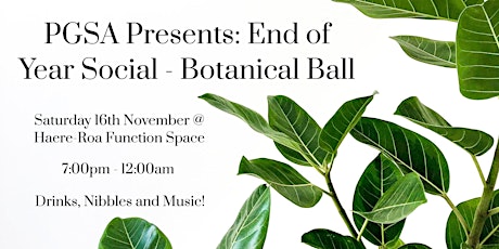 End of Year Social - Botanical Ball  primary image