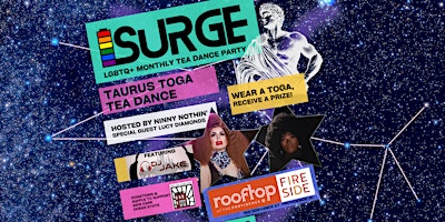Imagen principal de SURGE: Taurus Toga LGBTQ+ Tea Dance