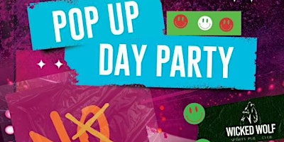Hauptbild für 420 NO TRAP MUSIC POP UP DAY PARTY AT WICKED WOLF‼️