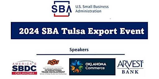 Image principale de 2024 SBA Tulsa Export Event: Small Business Resources for Exporting