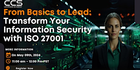 Lead the Change: Implement ISO 27001 and Spearhead Information Security
