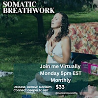 Image principale de Somatic Breath work - Virtual Monthly Sessions