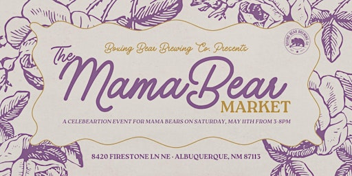Imagem principal do evento The Mama Bear Market