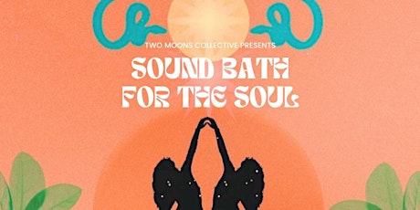 Sound Bath for the Soul
