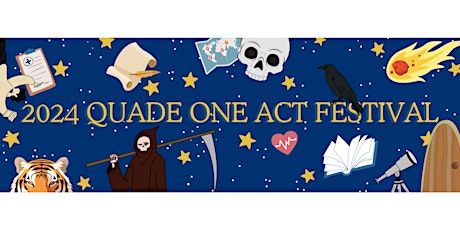 The Annual Quade One-Act Festival primary image