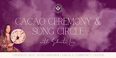 Cacao & Song Circle with Shanti Lux primary image