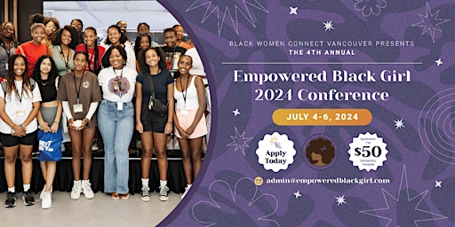 Image principale de Empowered Black Girl Conference