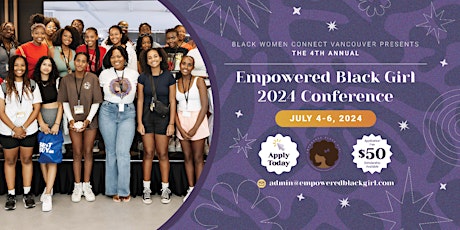 Imagen principal de Empowered Black Girl Conference