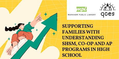 Supporting Families with Understanding SHSM, Co-op and AP Programs in HS