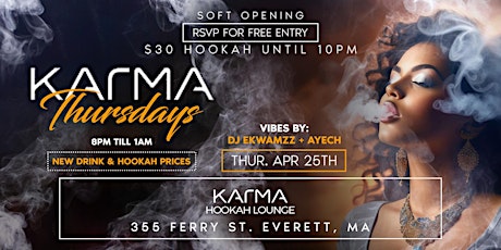 Soft Opening of Karma Thursdays Afrobeats Hip Hop & More