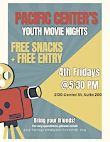 Image principale de Pacific Center Youth Movie Night