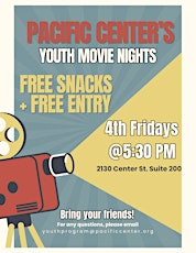Pacific Center Youth Movie Night
