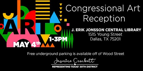 Rep. Crockett's 2nd Annual Congressional Art Competition Reception