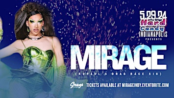 Hard Candy Indianapolis with Mirage primary image