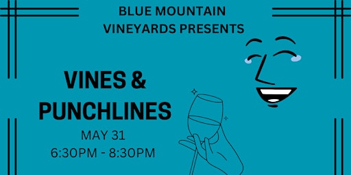 WINE + COMEDY SHOW | BLUE MOUNTAIN VINEYARDS  primärbild