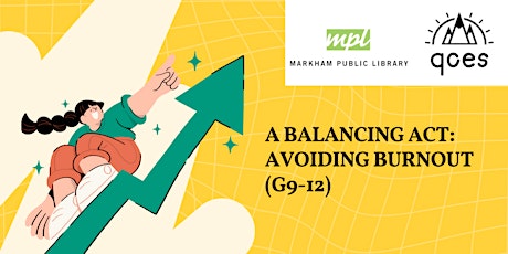 A Balancing Act: Avoiding Burnout (G9-12)