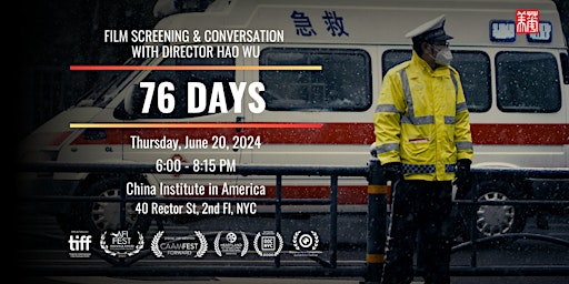 Imagem principal do evento Film Screening and Conversation with Director Hao Wu: 76 Days