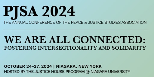 Imagen principal de 2024 Conference of the Peace & Justice Studies Association @ Niagara Uni.