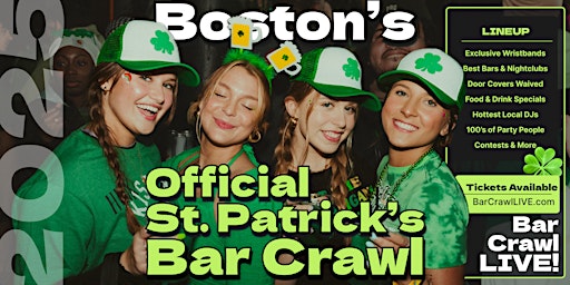 Primaire afbeelding van 2025 Official Boston St Patricks Day Bar Crawl 2 Dates By Bar Crawl LIVE