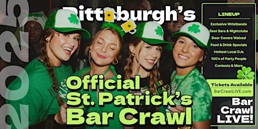 Immagine principale di 2025 Official Pittsburgh St Patricks Day Bar Crawl By Bar Crawl LIVE 