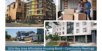 Imagen principal de 2024 Bay Area Affordable Housing Bond - District 3 Informational Meeting