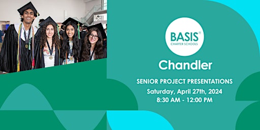 Hauptbild für BASIS Chandler Senior Project Presentations