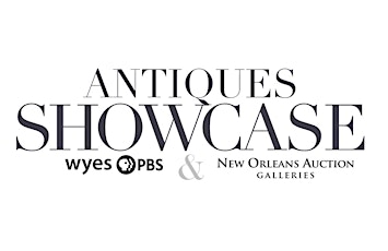 WYES ANTIQUES SHOWCASE with New Orleans Auction Galleries