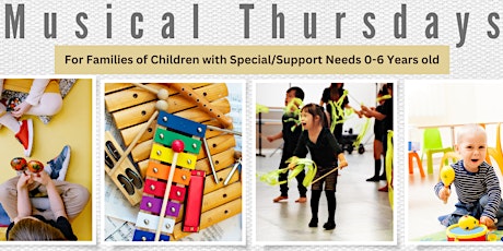 Musical Thursdays and Open Play for children with Special/Support Needs