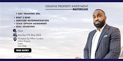 Imagem principal do evento Creative Property Investment Masterclass