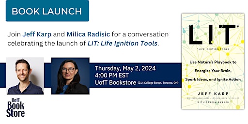 Book Launch for LIT: Life Ignition Tools by Jeff Karp