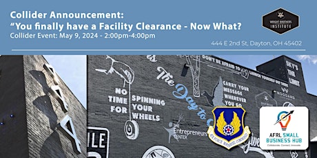 You finally have a Facility Clearance - Now What?