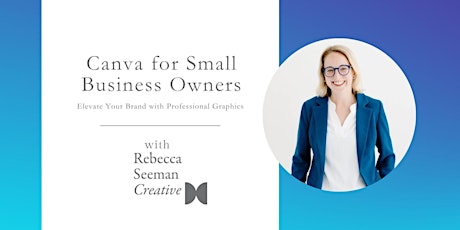 Canva for Small Business Owners