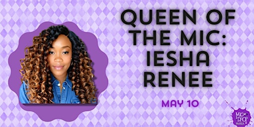 Queen of the Mic: Iesha Renee  primärbild