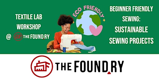 Sustainable Sewing Workshop @TheFoundry