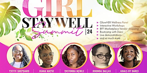 Imagem principal do evento Bestfriend in Faith Presents: Girl, Stay  Well Summit