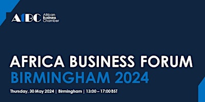 Hauptbild für AfBC Africa Business Forum 2024 - Birmingham