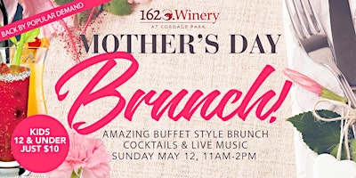 Image principale de Mothers Day Brunch at 1620 Winery