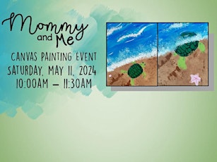 Mommy and Me Canvas Painting Event