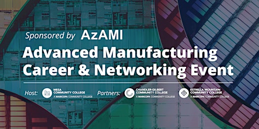 Imagem principal do evento Advanced Manufacturing Career & Networking Event