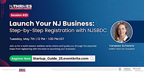 Immagine principale di Launch Your NJ Business: Step-by-Step Registration with NJSBDC |Session #25 