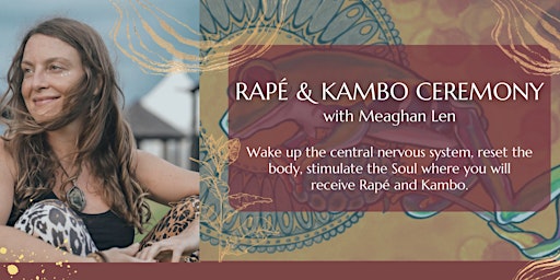 Imagem principal do evento Rapé & Kambo Ceremony with Meaghan Len
