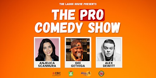 The Laugh House Presents - The Pro Comedy Show primary image