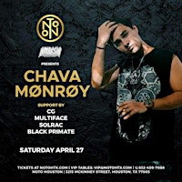 Chava Monroy Latin Party @ Noto Houston April 27 primary image