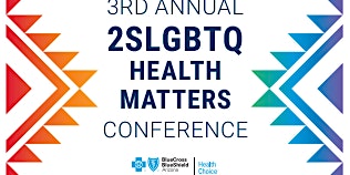 Imagem principal do evento 2SLGBTQ Health Matters Conference