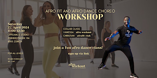 Image principale de AFRO DANCE AND AFRO FIT WORKSHOP IN ZÜRICH!