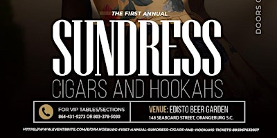Imagem principal do evento Orangeburg's First Annual Sundress Cigars and Hookahs At Edisto Beer Garden