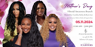 Mother's Day Fibroid Awareness Brunch with Cynthia Bailey primary image