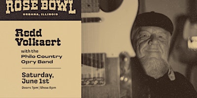 Imagem principal do evento Redd Volkaert w/ the Philo Country Opry Band live at the Rose Bowl Tavern